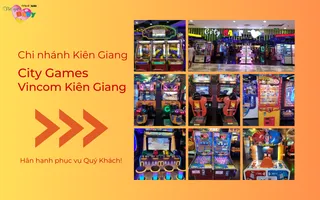 Chi nhánh City Games Vincom Plaza Kiên Giang