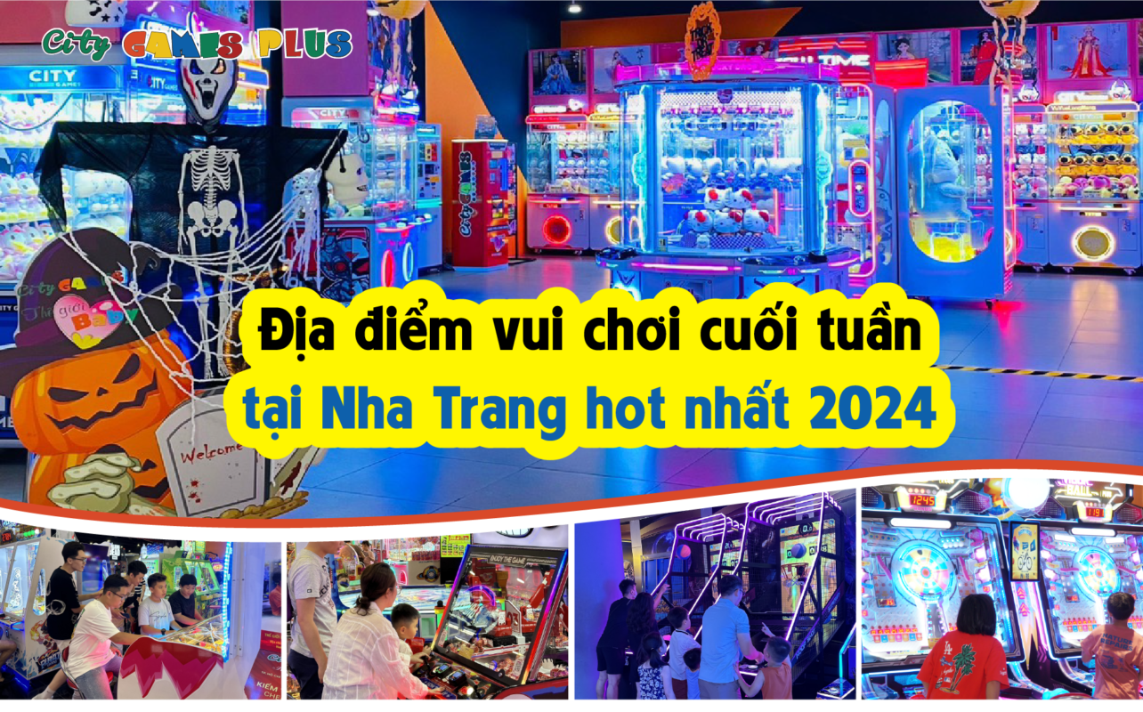 Địa điểm vui chơi cuối tuần tại Nha Trang hot nhất 2024