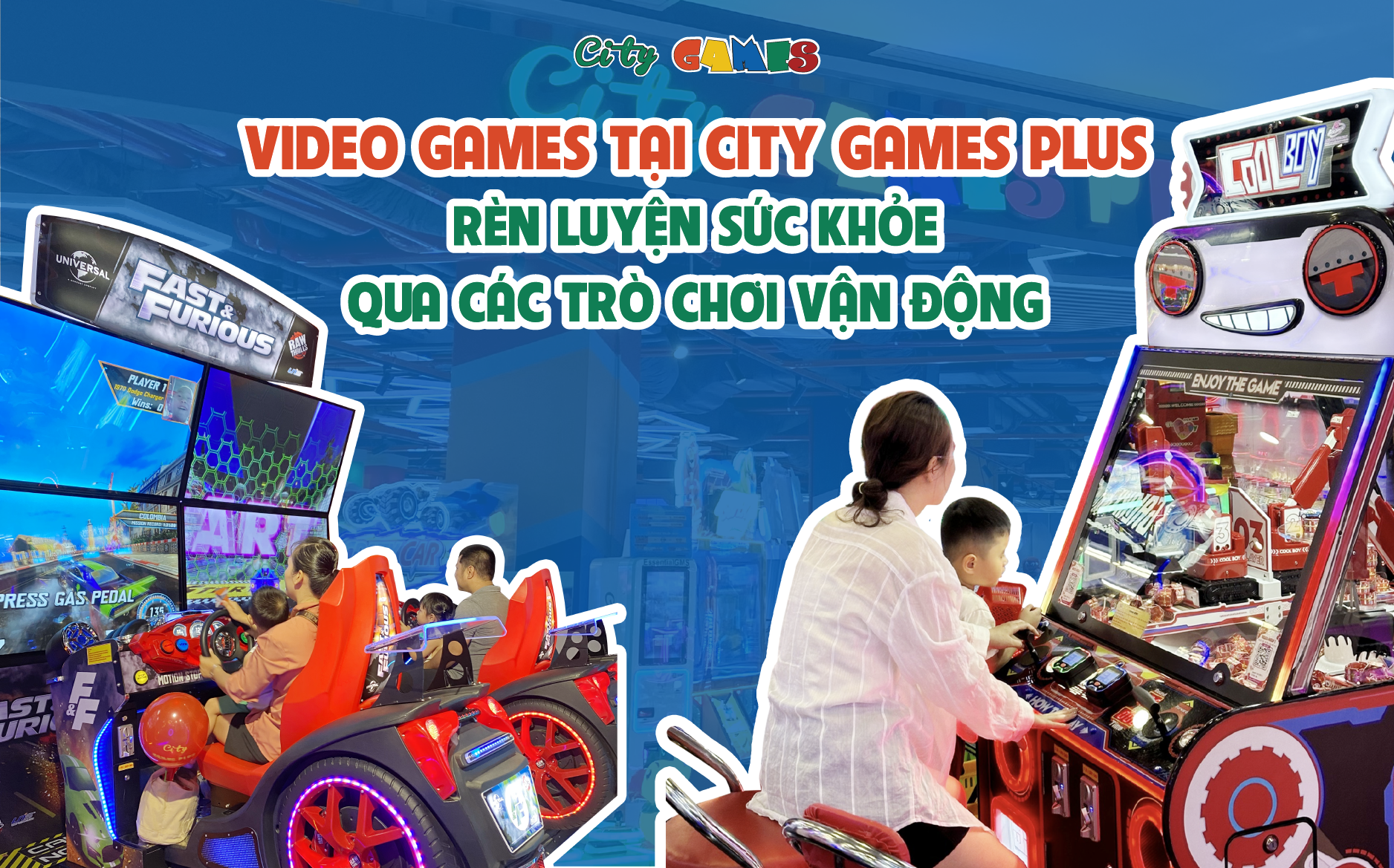 Video Games tại City Games Plus: Rèn luyện sức khỏe qua các trò chơi vận động