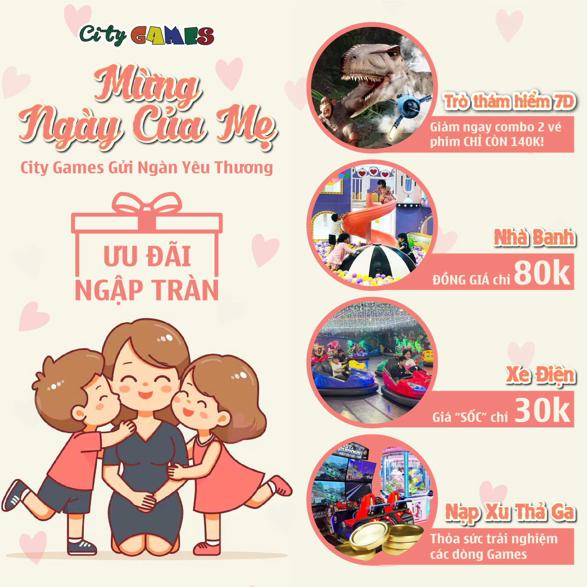 MỪNG NGÀY CỦA MẸ - CITY GAMES GỬI NGÀN YÊU THƯƠNG